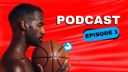 Modèle de visuel annonce de sujet de podcast avec le joueur de basket-ball - Youtube Thumbnail