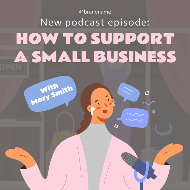 Ways to Support Small Business Podcast Announcement Instagram Tasarım Şablonu
