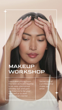 Designvorlage Makeup Workshop Announcement with Attractive Woman für Instagram Video Story
