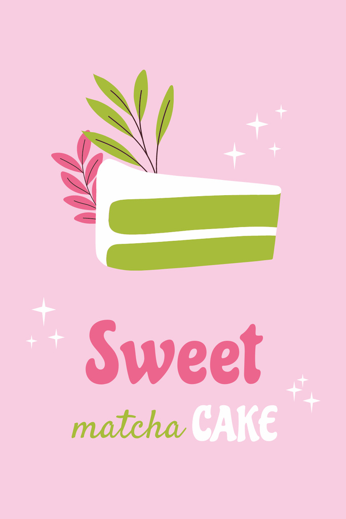 Ontwerpsjabloon van Pinterest van Sweet Piece of Matcha Cake