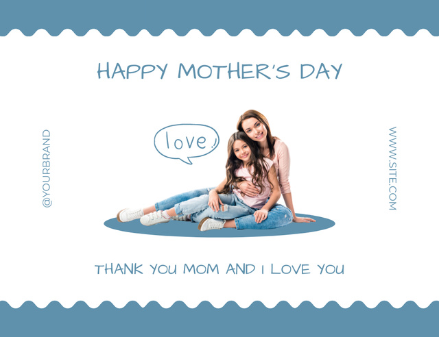 Modèle de visuel Mother's Day with Cute Hugging Mom and Her Daughter - Thank You Card 5.5x4in Horizontal