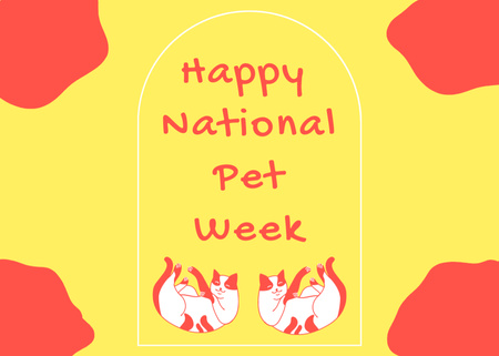 Amazing National Pet Week Congrats With Cute Cats Postcard 5x7in Design Template