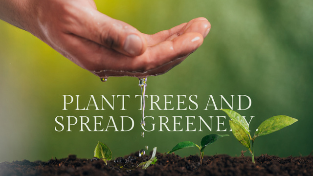 Plant Trees And Spread Greenery Title 1680x945px Design Template