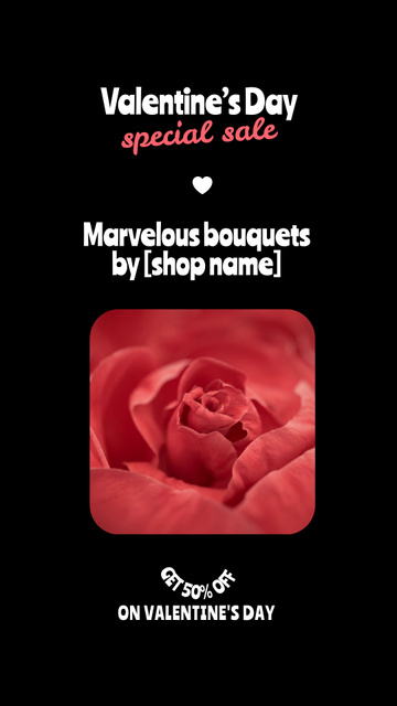 Valentine`s Day Sale for Floral Bouquets Instagram Video Story Design Template