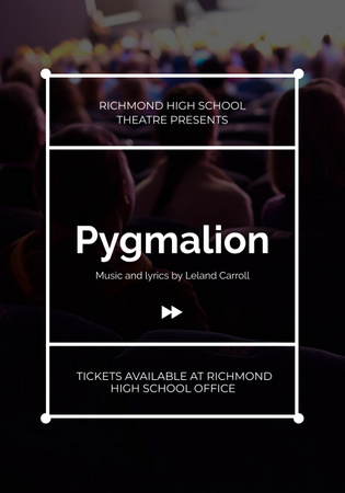 Pygmalion playing with audience in theater Poster 28x40in Design Template