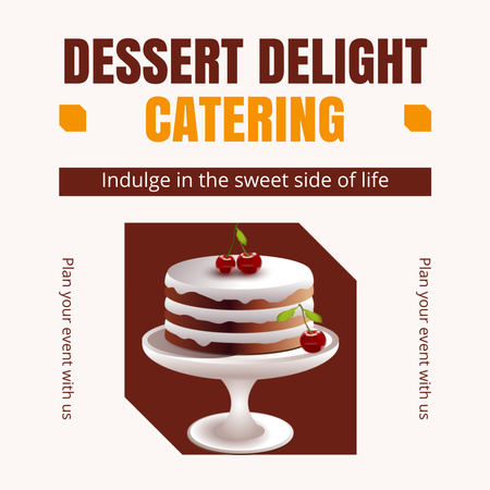 Publicidade de catering para deliciosas sobremesas e bolos Instagram AD Modelo de Design