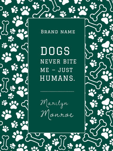 Citation about Good Dogs with Paws and Bones Poster US – шаблон для дизайну