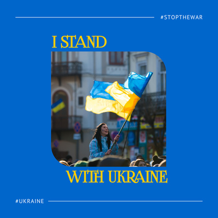 Ontwerpsjabloon van Instagram van I stand with Ukraine