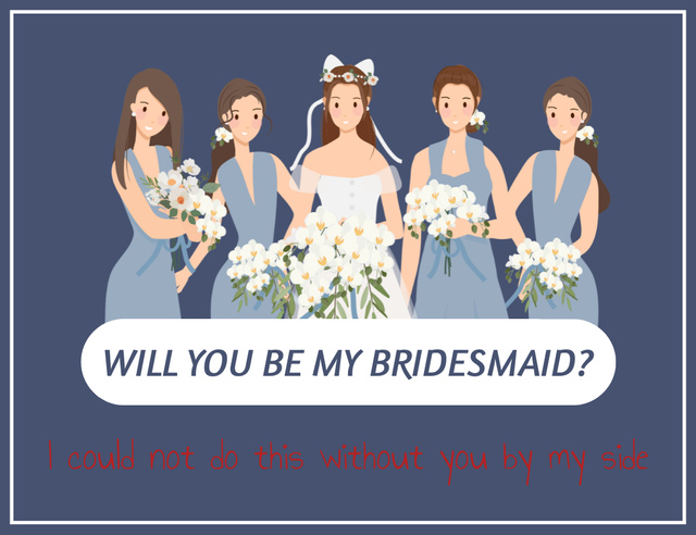 Proposition to Be a Bridesmaid on Blue Thank You Card 5.5x4in Horizontal Design Template