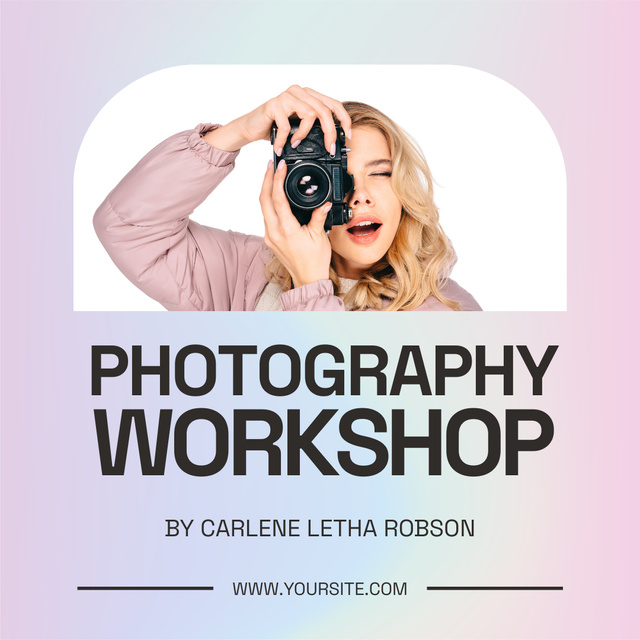 Photography Workshop Announcement with Woman holding Camera Instagram Πρότυπο σχεδίασης