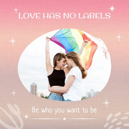 Inspirational Phrase about LGBT Instagram Design Template