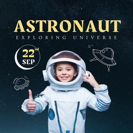 Astronomy Entertainment Announcement With Child In Astronaut Costume Instagram Design Template