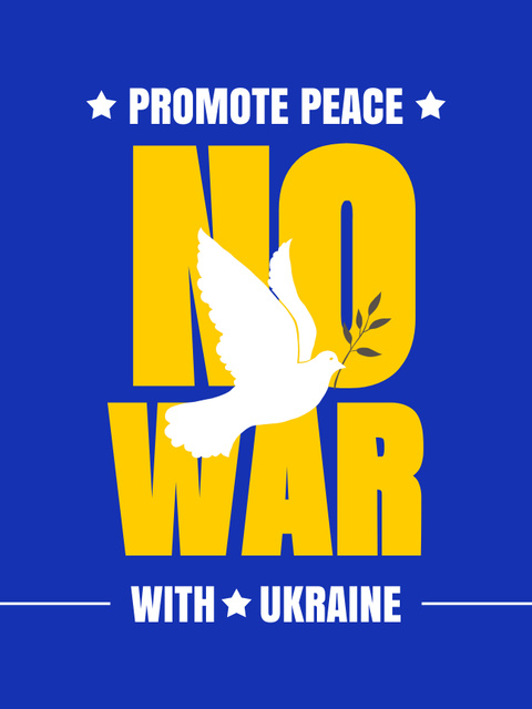 Pigeon with Phrase No to War in Ukraine Poster US Design Template