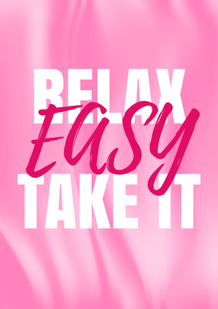 Relax and Take it Easy Quote Poster Design Template