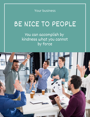 Phrase about Being Nice to People Poster 8.5x11in Design Template