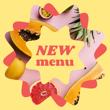 New Summer Menu Ad with Fresh Tropical Fruits Instagram tervezősablon