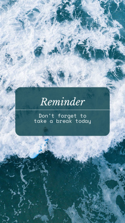 Platilla de diseño Wise Reminder About Taking Break Instagram Story