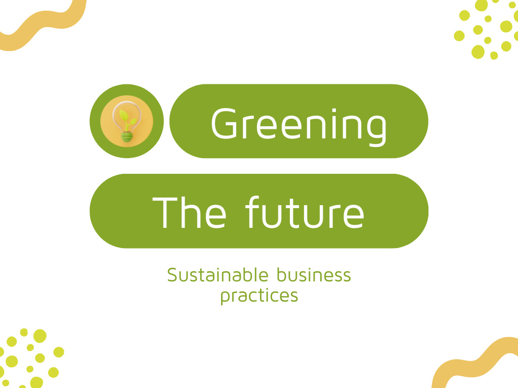 Designvorlage Steps to Implementing Green Business Practices für Presentation