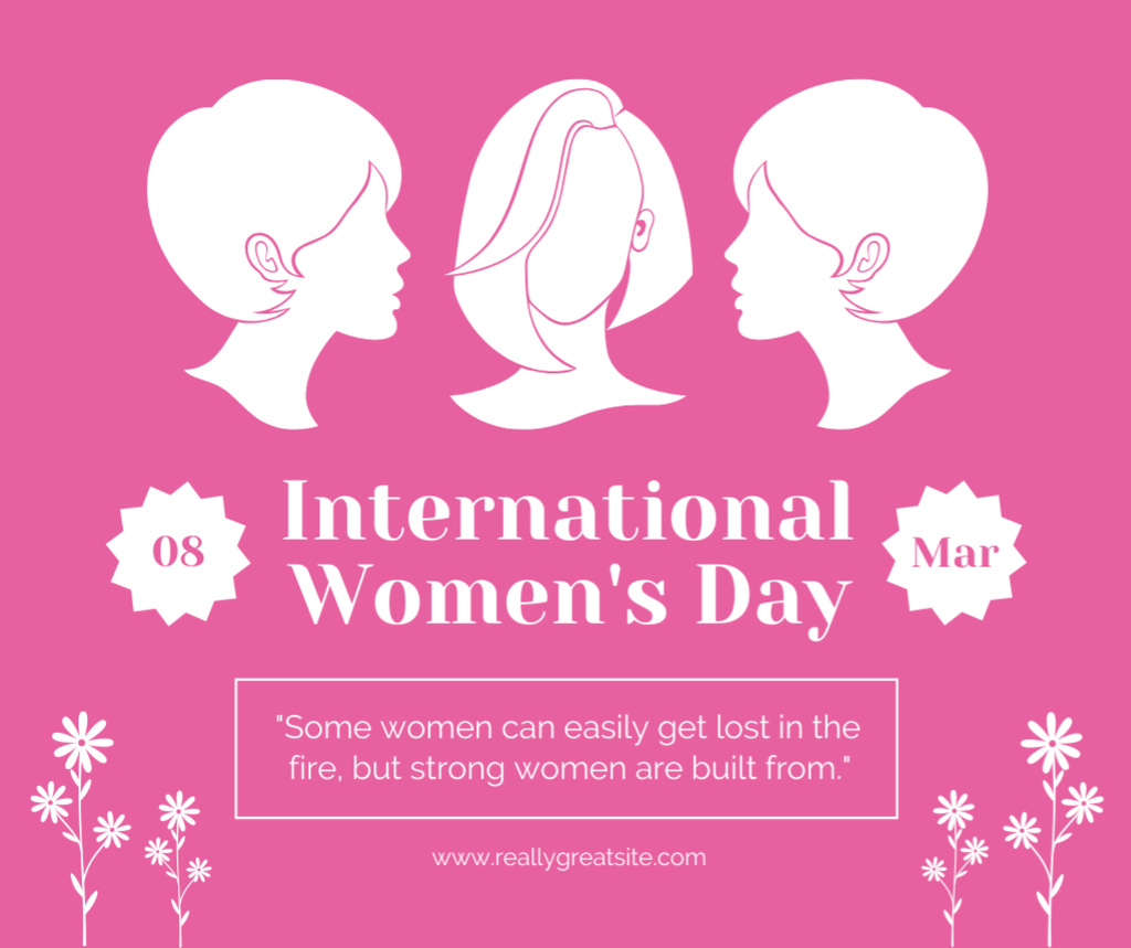 Phrase about Strong Women on International Women's Day Facebook Design Template
