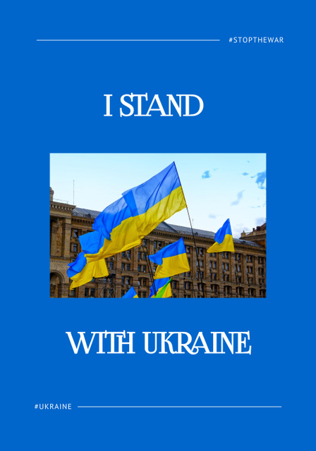 Phrase I stand with Ukraine Poster 28x40in Design Template
