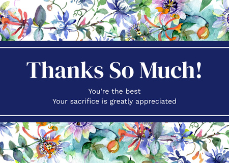 Thanks So Much Quote in Bright Floral Pattern Card Design Template