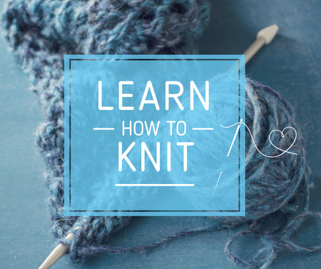 Ontwerpsjabloon van Facebook van Knitting Workshop Needle and Yarn in Blue