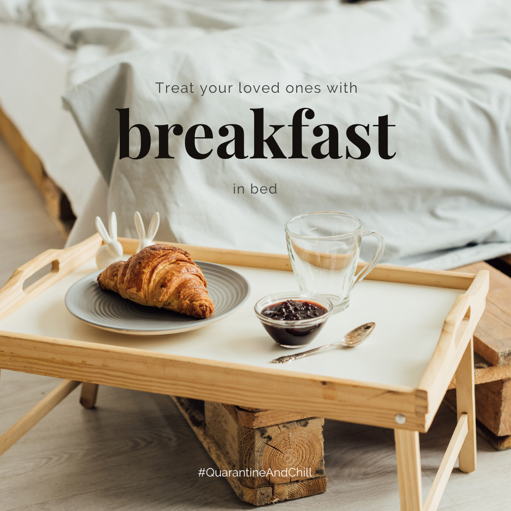 #QuarantineAndChill Sweet breakfast on wooden tray Instagram – шаблон для дизайна