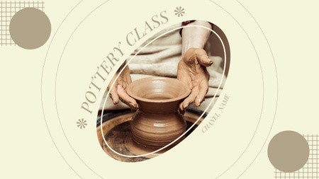 Platilla de diseño Beginning Pottery Classes Youtube