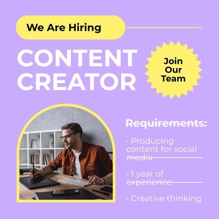 Content Creator Vacancy Announcement with Man at Workplace Instagram Design Template
