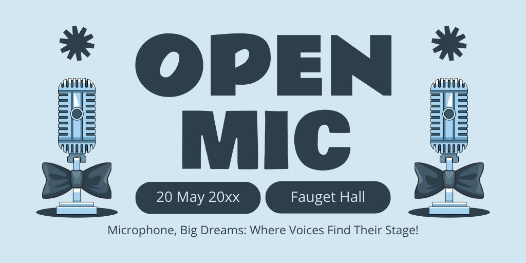 Modèle de visuel Announcement of Open Microphone Event - Twitter