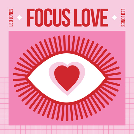 Ontwerpsjabloon van Album Cover van Geïllustreerde Eye And Love-soundtracks voor Valentijnsdag