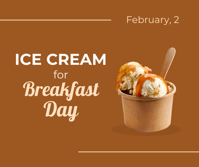 Sweet ice cream for Breakfast day celebration Facebook Design Template