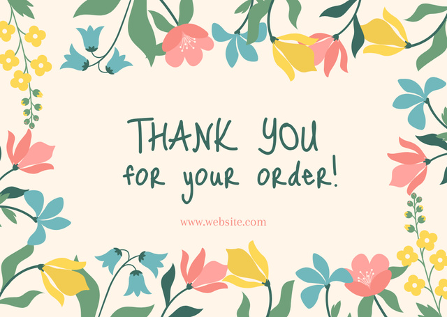 Thank You for Your Order Message with Floral Frame Card Tasarım Şablonu