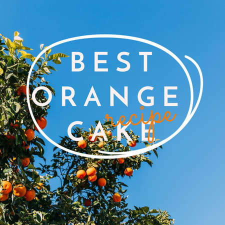 Orange Cake Recipe Ad with Oranges on Tree Instagram Tasarım Şablonu