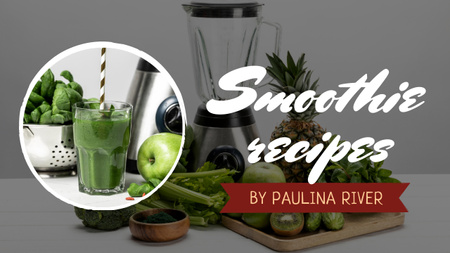 Ontwerpsjabloon van Youtube Thumbnail van Smoothie Recept Groene Groenten En Fruit