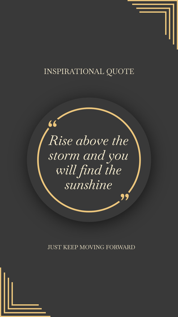 Designvorlage Inspirational Quote about Rising above the Storm für Instagram Story