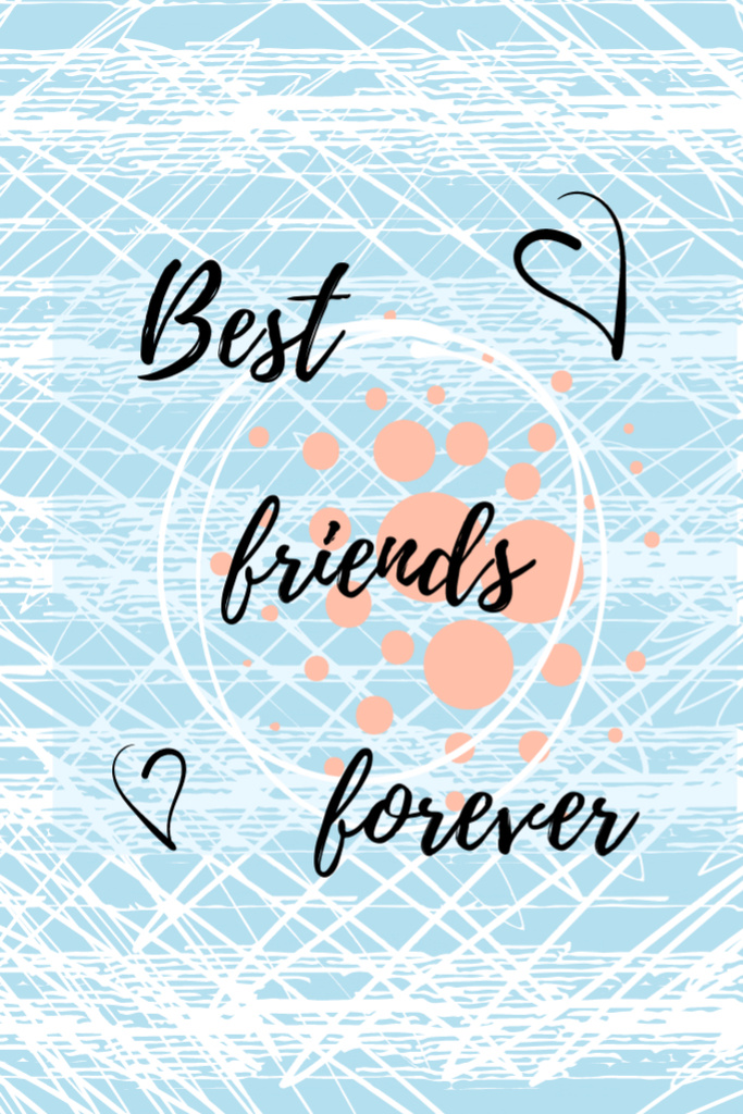Szablon projektu Best Friends Forever Quote In Blue Postcard 4x6in Vertical