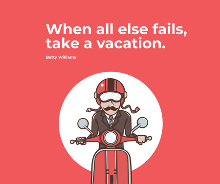 Vacation Quote Man on Motorbike in Red Facebook Design Template