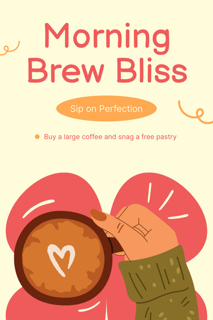 Promo For Coffee Purchase And Pastry In Morning Pinterest Design Template