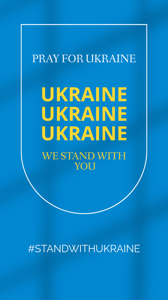 Pray For Ukraine Slogan on Blue Instagram Story Design Template