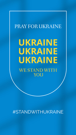 Pray For Ukraine Slogan on Blue Instagram Story Design Template