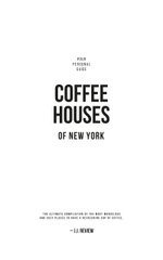 Lovely Coffee Houses Guide of New York