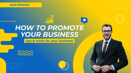 Platilla de diseño Tips And Tricks For Business Promotion Episode Youtube Thumbnail