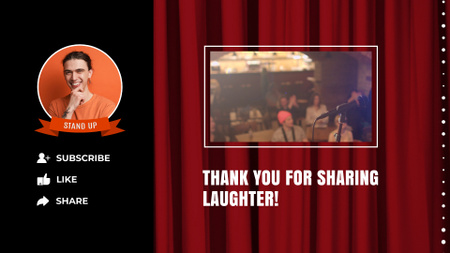 Hilarious Stand-Up Show Episodes From Vlogger YouTube outro Design Template