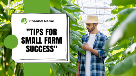 Tips for Small Farm's Success Youtube Thumbnail Design Template