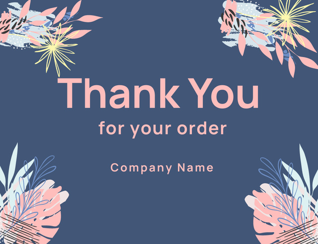 Plantilla de diseño de Thank You for Your Order Notice with Flowers on Blue Thank You Card 5.5x4in Horizontal 