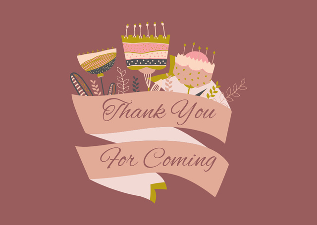 Thanks You For Coming Phrase with Abstract Flowers Card Design Template