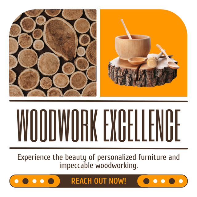 Woodworking Services Ad with Excellence Instagram Tasarım Şablonu