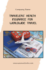 Travelers' Heath Insurance Proposition