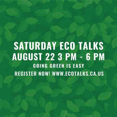 Plantilla de diseño de Saturday Eco Talks on Green Leaves Instagram 